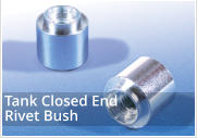 Tank Bush Closed End Rivet Bush